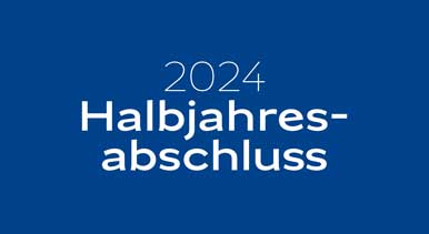 2024 Halbjahresabschluss